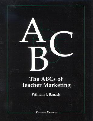 The ABCs of Teacher Marketing