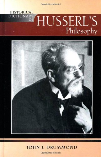 Historical Dictionary of Husserl's Philosophy