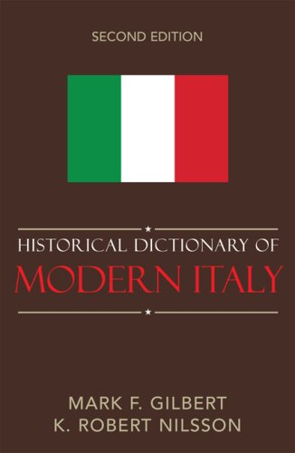 Historical Dictionary of Modern Italy