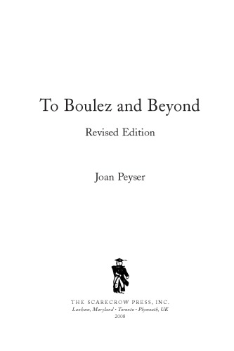 To Boulez and Beyond