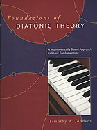 Foundations of Diatonic Theory