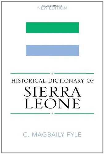 Historical Dictionary of Sierra Leone