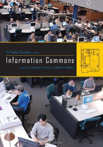 A Field Guide to the Information Commons