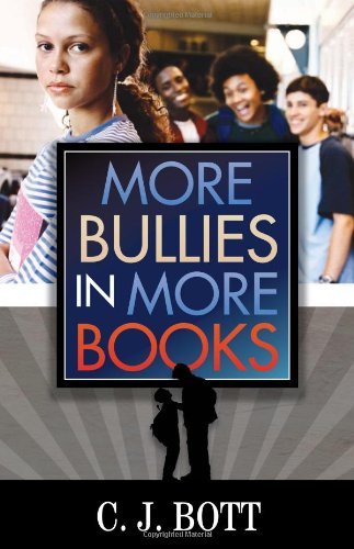 More Bullies in More Books