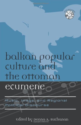 Balkan Popular Culture and the Ottoman Ecumene