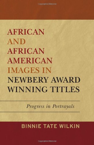 African and African American Images in Newbery Award Winning Titles