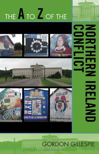 The A to Z of the Northern Ireland Conflict