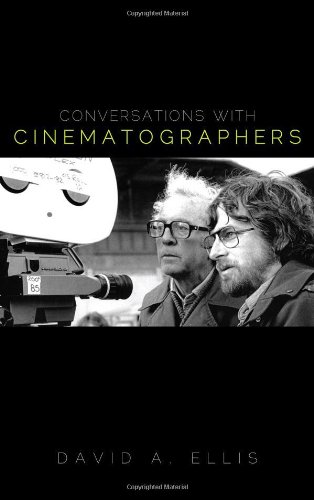 Conversations with Cinematographers