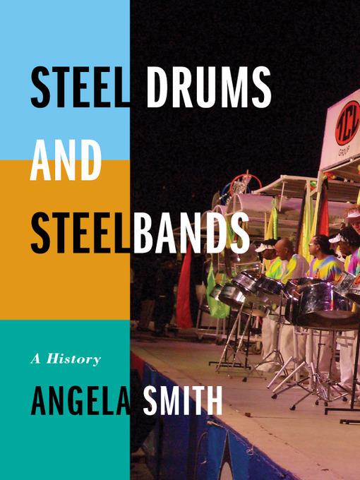 Steel Drums and Steelbands