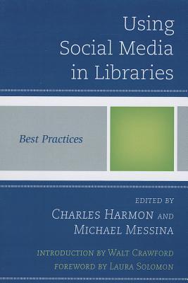 Using Social Media in Libraries