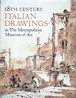 18th Century Italian Drawings In The Metropolitan Museum Of Art