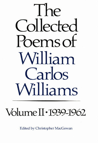 The Collected Poems of Williams Carlos Williams