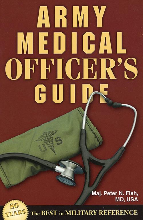 Army Medical Officer's Guide