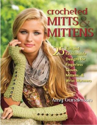 Crocheted Mitts &amp; Mittens