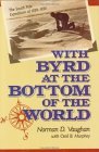 With Byrd at Bottom of World