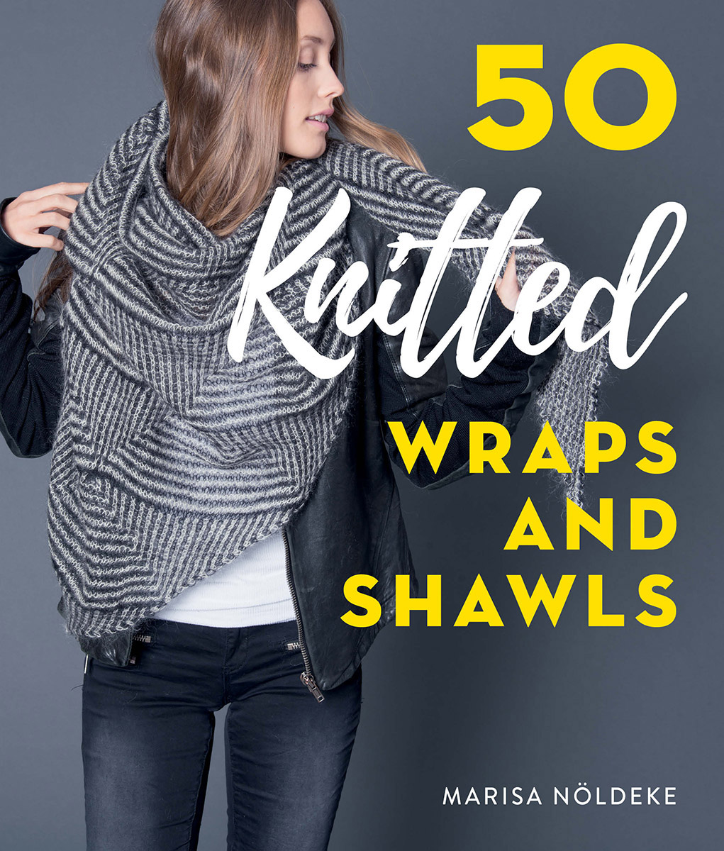 50 Knitted Wraps &amp; Shawls
