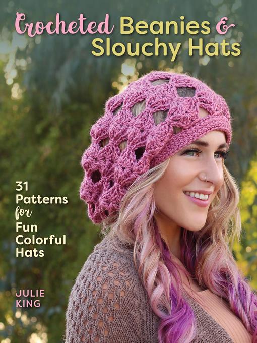 Crocheted Beanies & Slouchy Hats