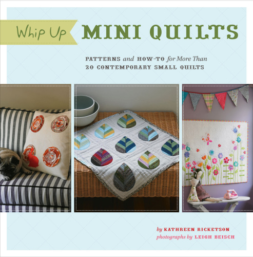 Whip Up Mini Quilts