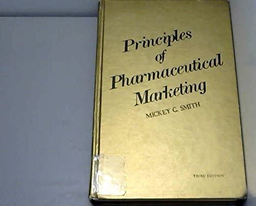 Principles of Pharmaceutical Marketing