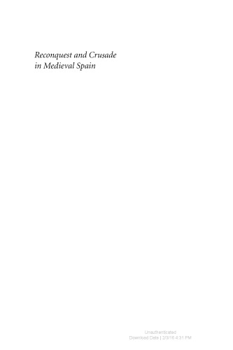 Reconquest and Crusade in Medieval Spain