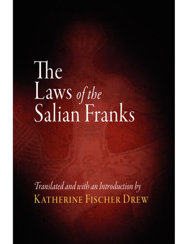 The Laws of the Salian Franks