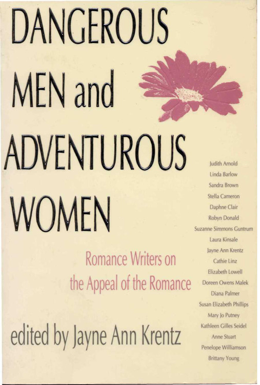 Dangerous Men and Adventurous Women