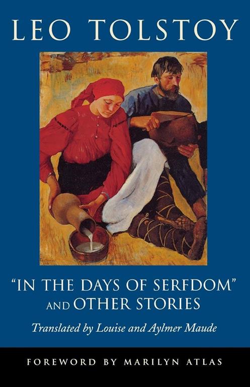 &quot;In the Days of Serfdom&quot; and Other Stories (Pine Street Books)