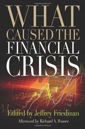 What Caused the Financial Crisis