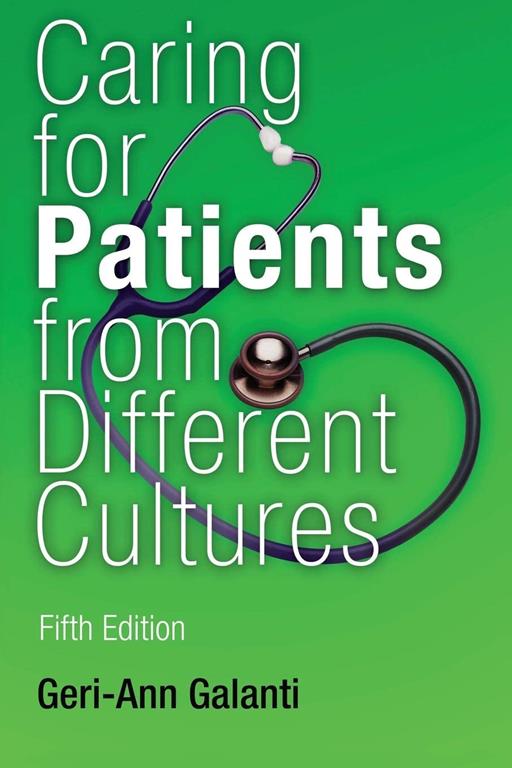 Caring for Patients from Different Cultures