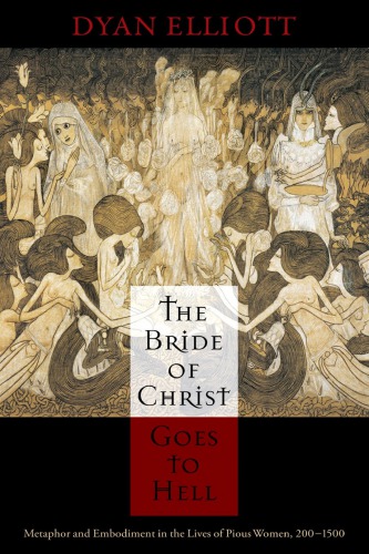 The Bride of Christ Goes to Hell