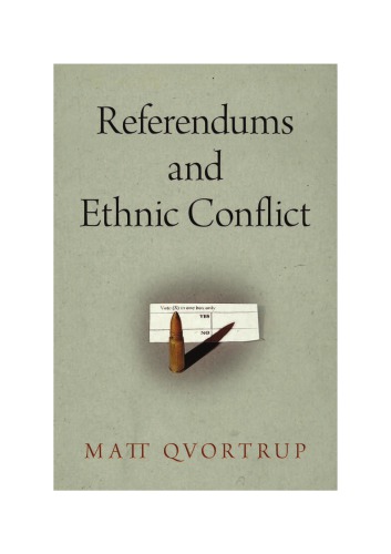 Referendums and Ethnic Conflict