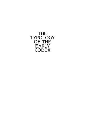 The Typology Of The Early Codex