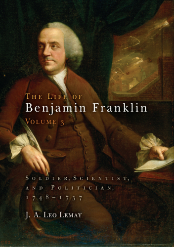 The Life of Benjamin Franklin, Volume 3