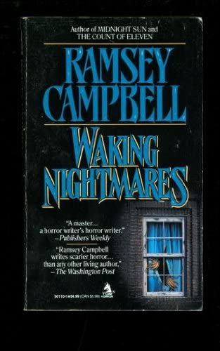 Waking Nightmares