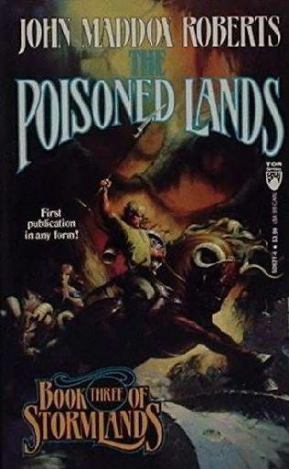 The Poisoned Land (Stormlands, No 3)