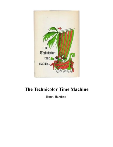 The Technicolor Time Machine