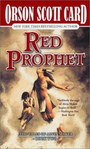 Red Prophet (Tales of Alvin Maker, Book 2)