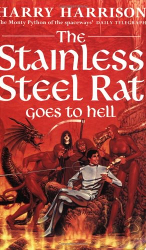 The Stainless Steel Rat Goes To Hell