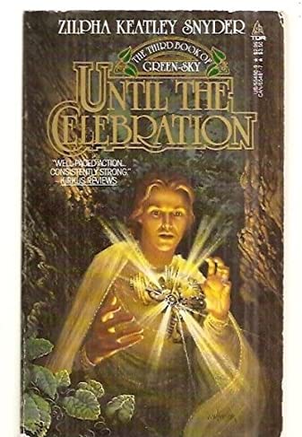 Until the Celebration (Green Sky, Book 3)