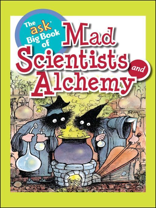 Mad Scientists and Alchemy