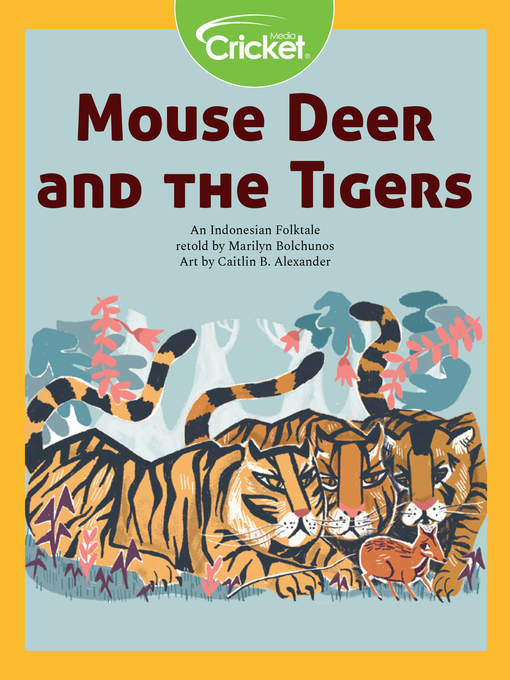 Mouse Deer and the Tigers