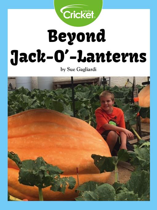 Beyond Jack-O'-Lanterns