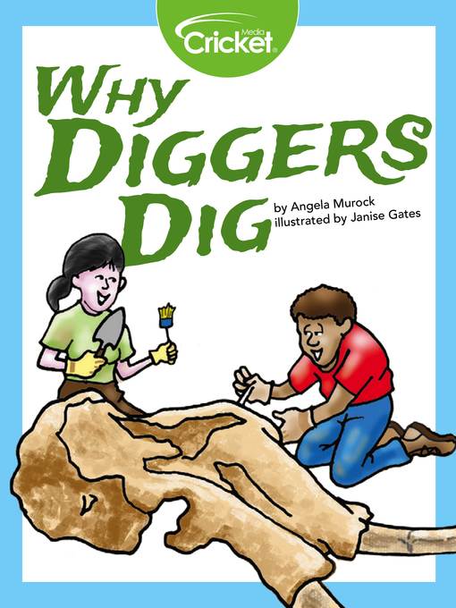 Why Diggers Dig