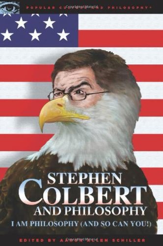 Stephen Colbert and Philosophy