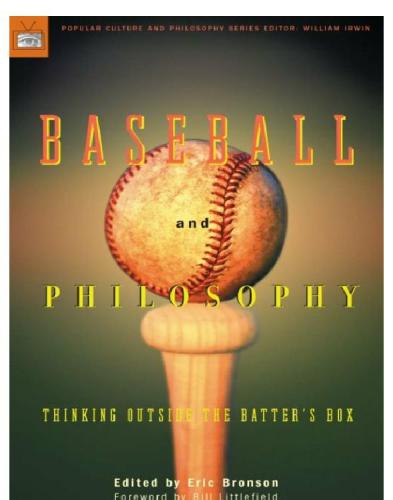 Baseball and Philosophy