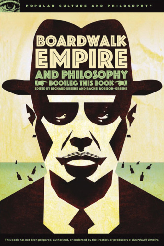 Boardwalk Empire and Philosophy