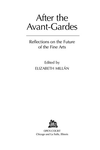 After the Avant-Gardes