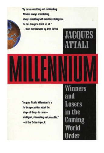 Millennium; Winners and Losers in the Coming Order