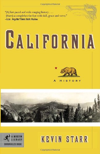 California: A History (Modern Library Chronicles)