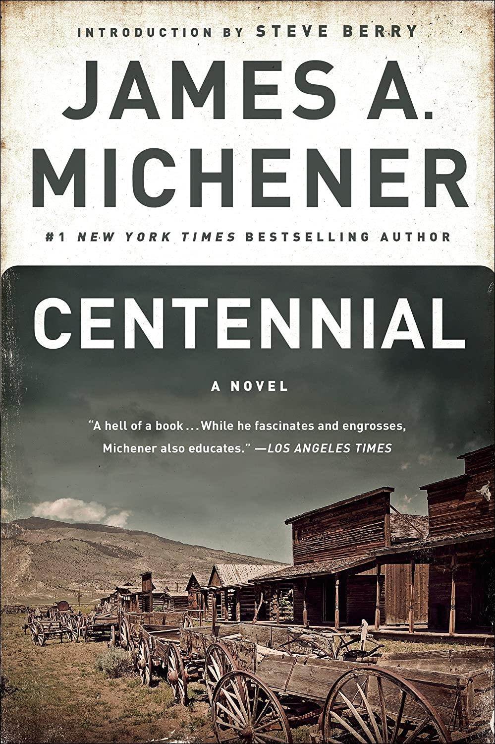 Centennial: A Novel